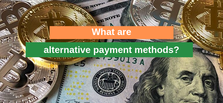 What are Alternative Payment Methods & How to Get Them? - Ikajo